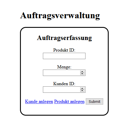 Auftragserfassung PHP/MySQL